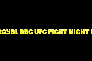 Royal BBC UFC Influence Night 2