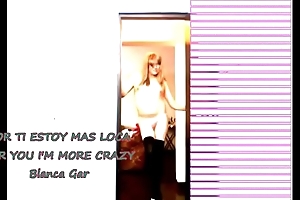 Blanca Gar - Por ti estoy mas loca