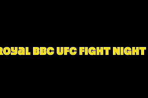 Royal BBC UFC Fight Night 1